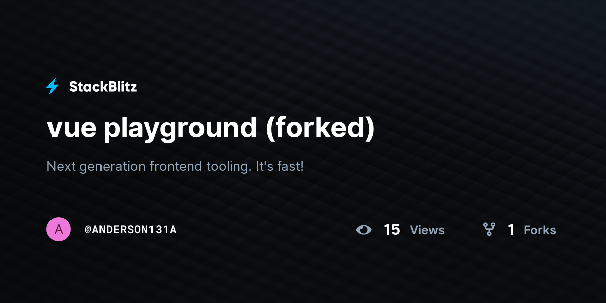 vue playground (forked) - StackBlitz
