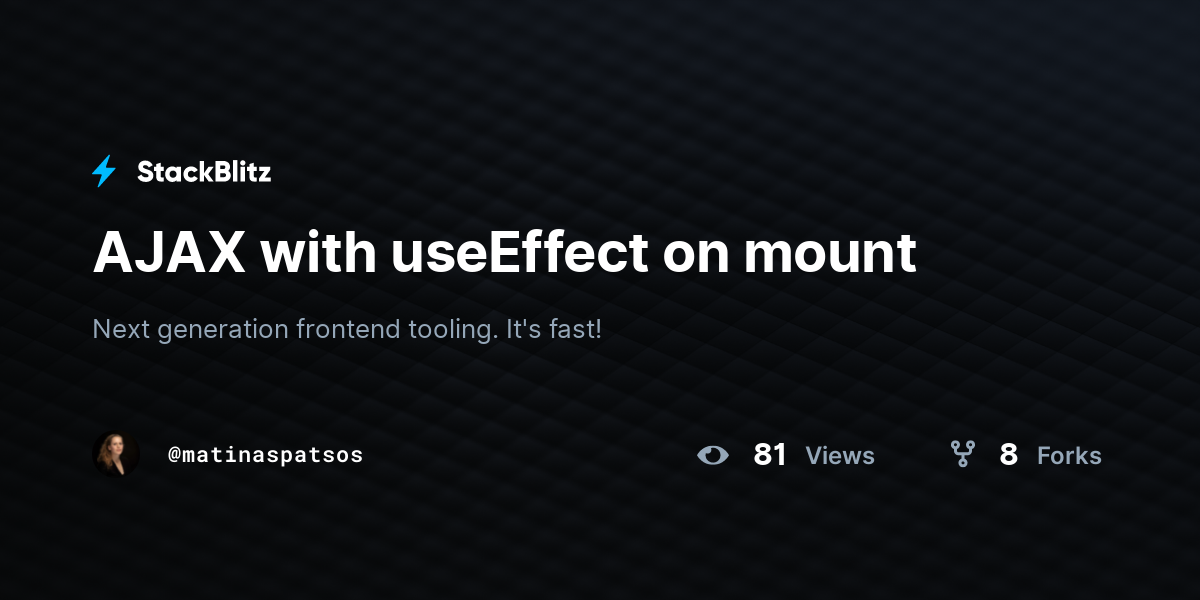 AJAX with useEffect on mount - StackBlitz