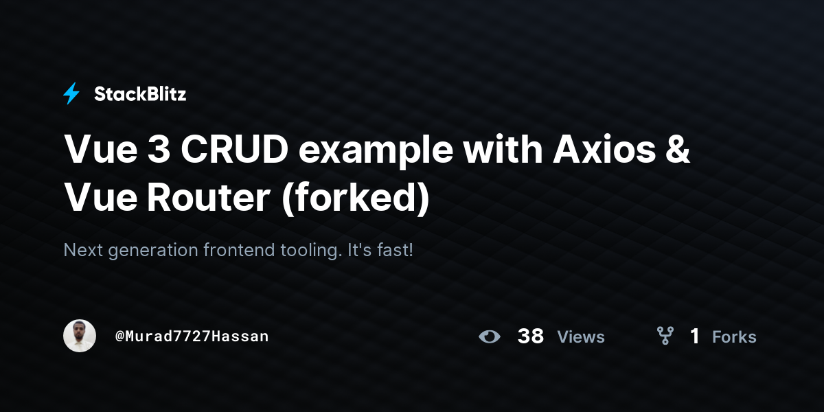 Vue 3 CRUD Example With Axios & Vue Router (forked) - StackBlitz