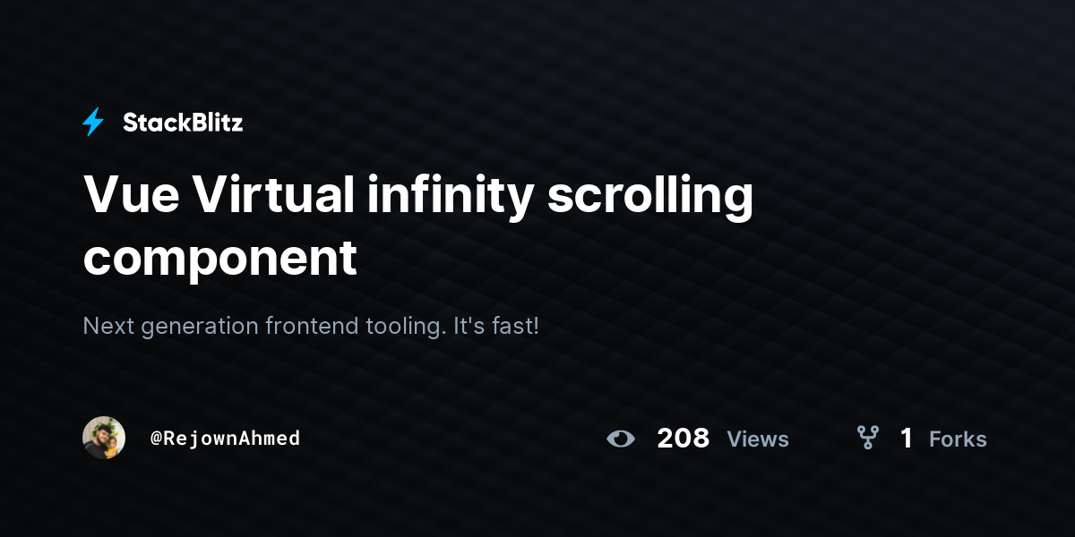 Vue Virtual infinity scrolling component - StackBlitz