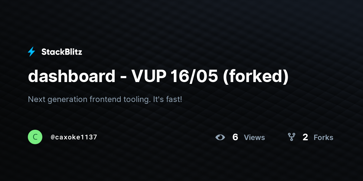 dashboard - VUP 16/05 (forked) - StackBlitz