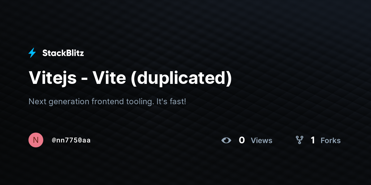 Vitejs - Vite (duplicated) - StackBlitz