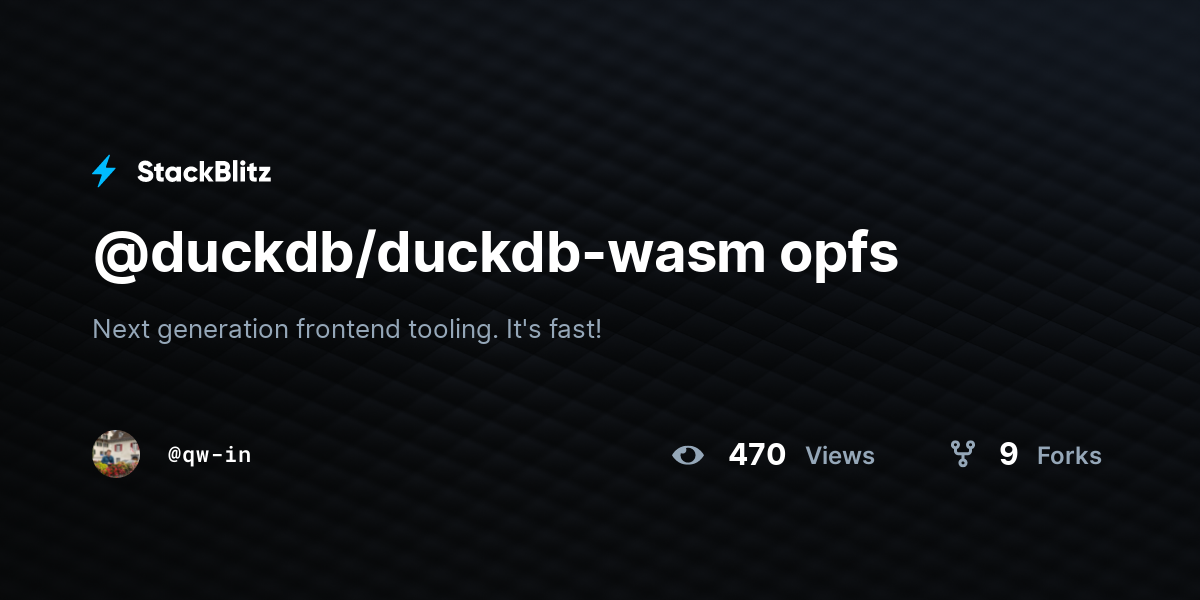 @duckdb/duckdb-wasm opfs - StackBlitz