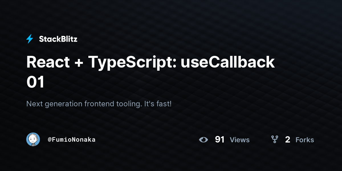 React + TypeScript: useCallback 01 - StackBlitz