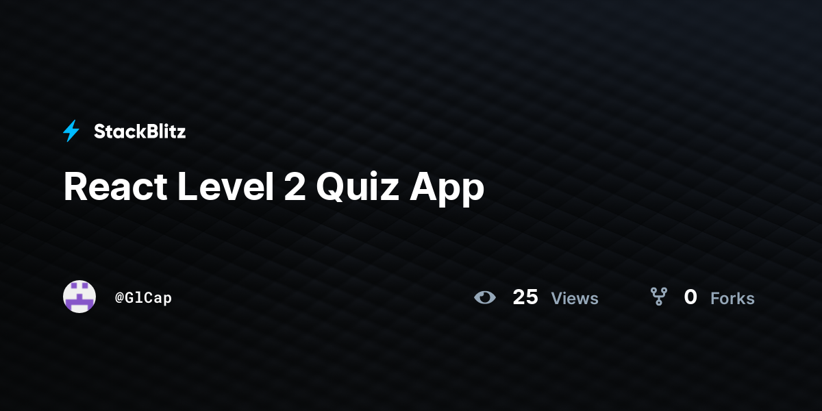 React Level 2 Quiz App - StackBlitz