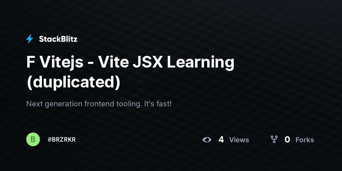 F Vitejs - Vite JSX Learning (duplicated) - StackBlitz