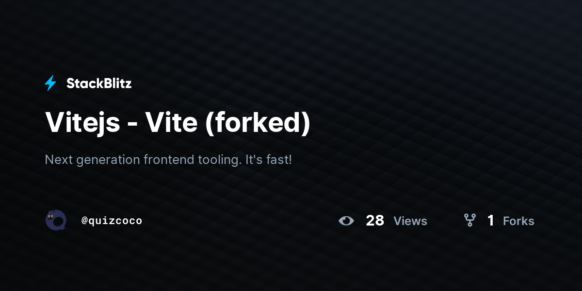 Vitejs - Vite (forked) - StackBlitz