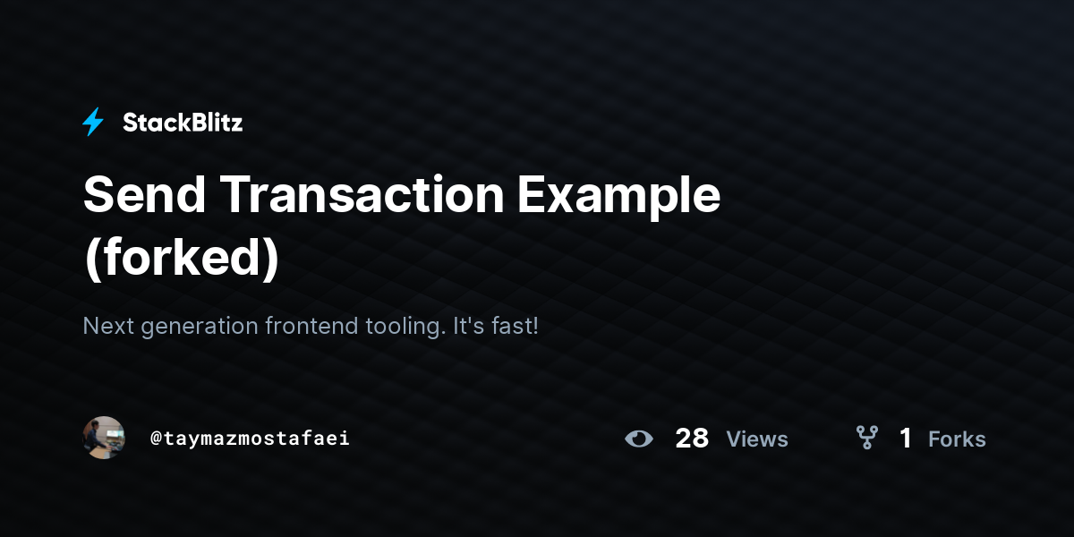 Send Transaction Example (forked) - StackBlitz
