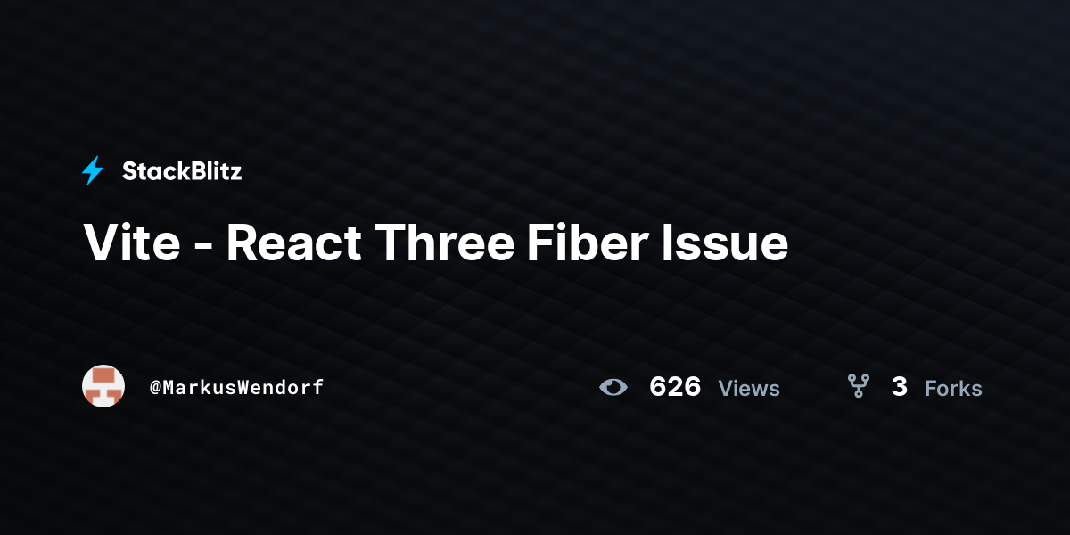 Vite - React Three Fiber Issue - StackBlitz