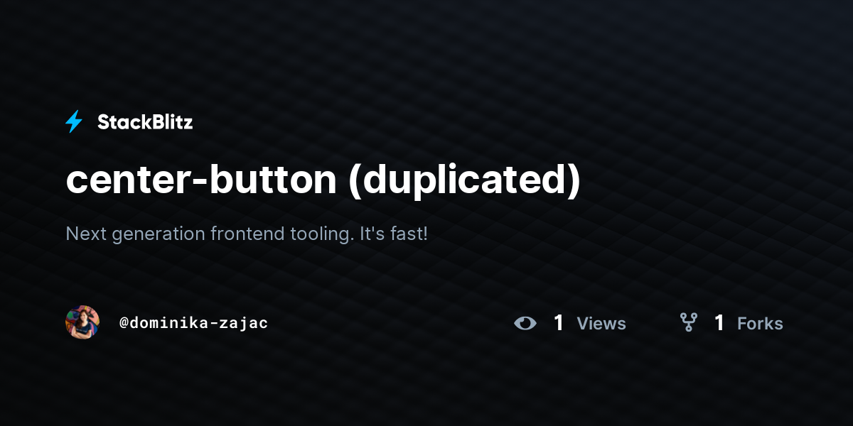 center-button (duplicated) - StackBlitz