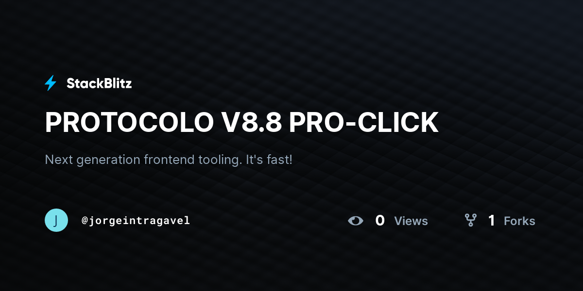 PROTOCOLO V8.8 PRO-CLICK - StackBlitz