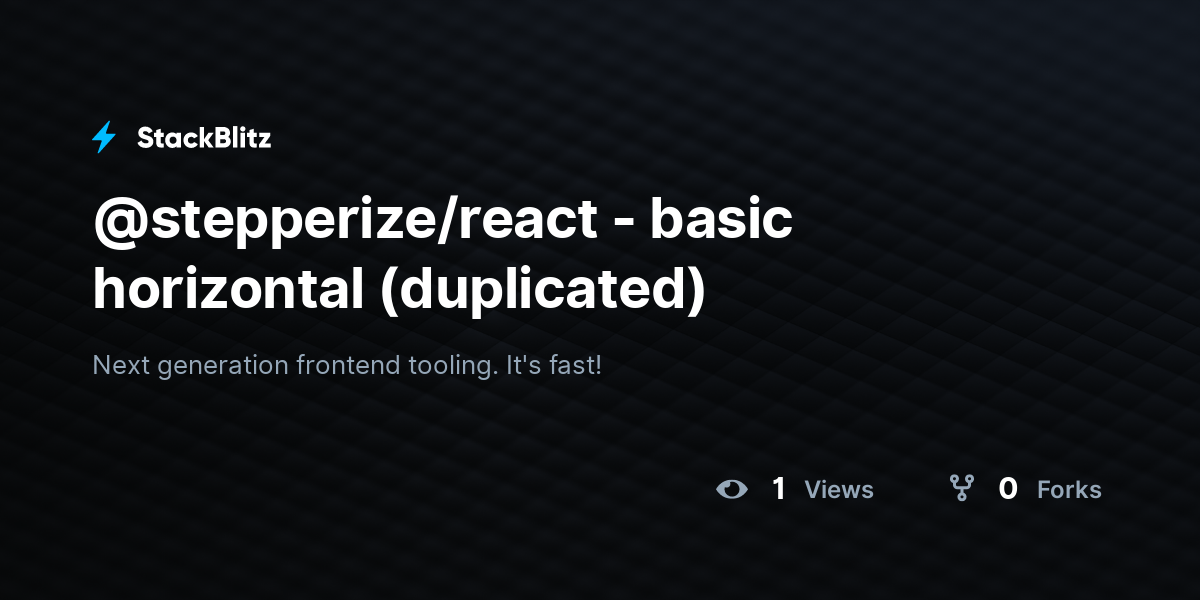 @stepperize/react - basic horizontal (duplicated) - StackBlitz