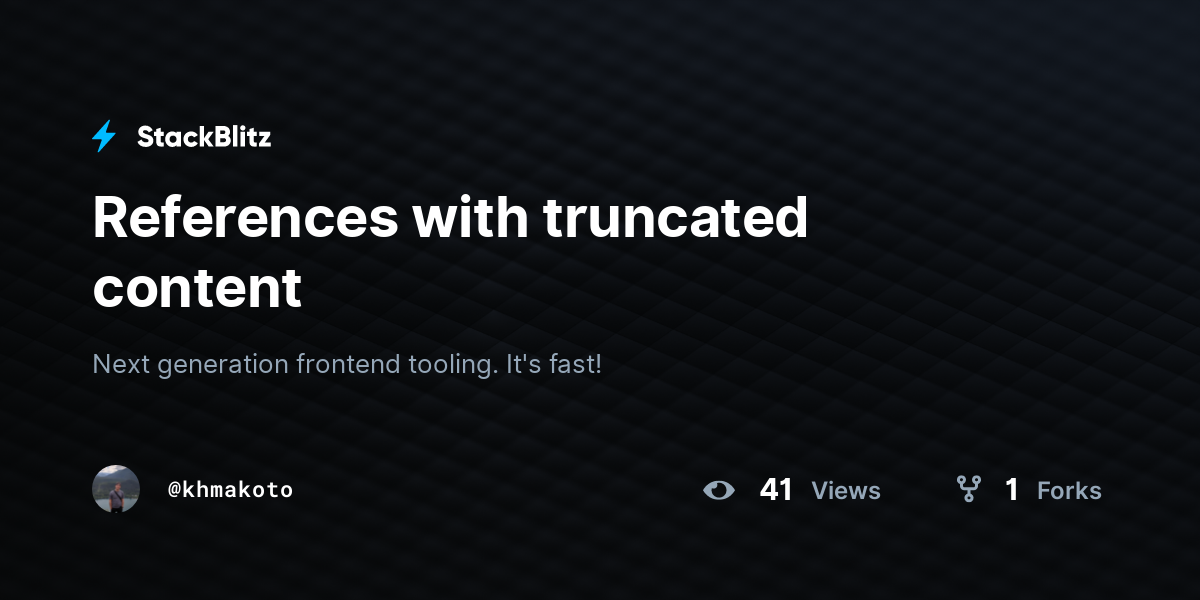 References with truncated content - StackBlitz