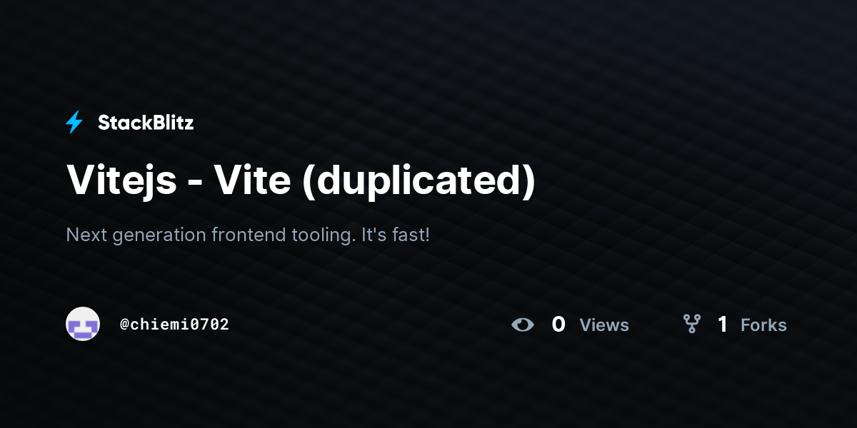 Vitejs - Vite (duplicated) - StackBlitz