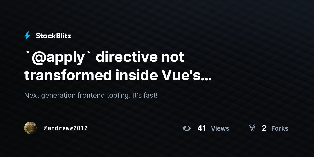`@apply` directive not transformed inside Vue's ` ` blocks when custom ...