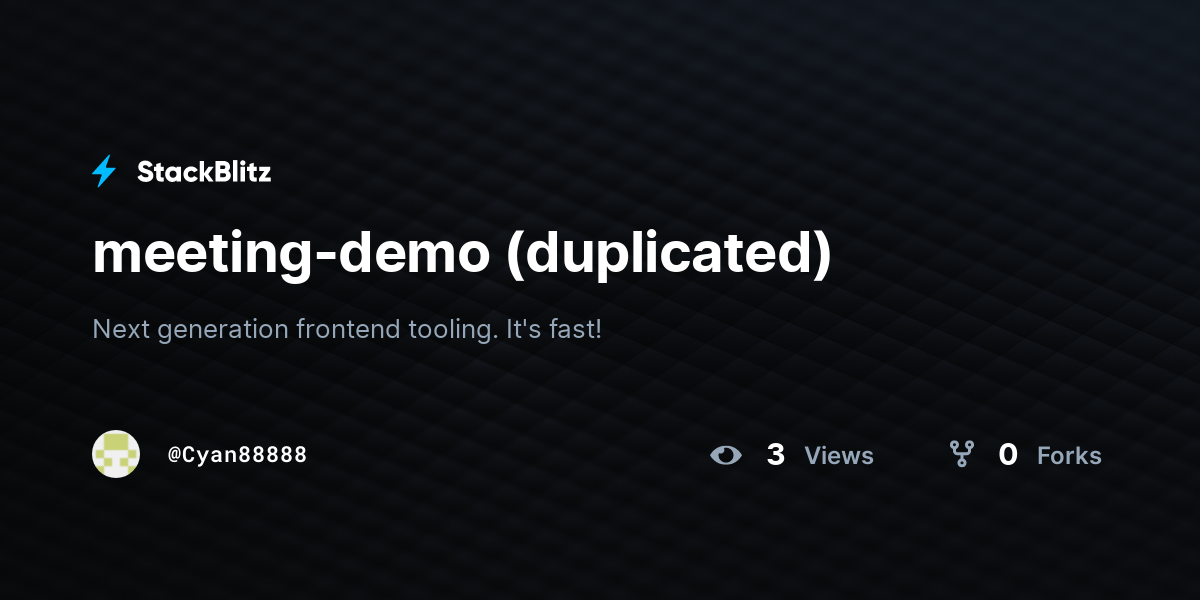 meeting-demo (duplicated) - StackBlitz
