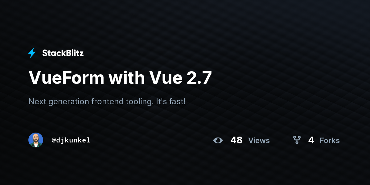 VueForm with Vue 2.7 - StackBlitz