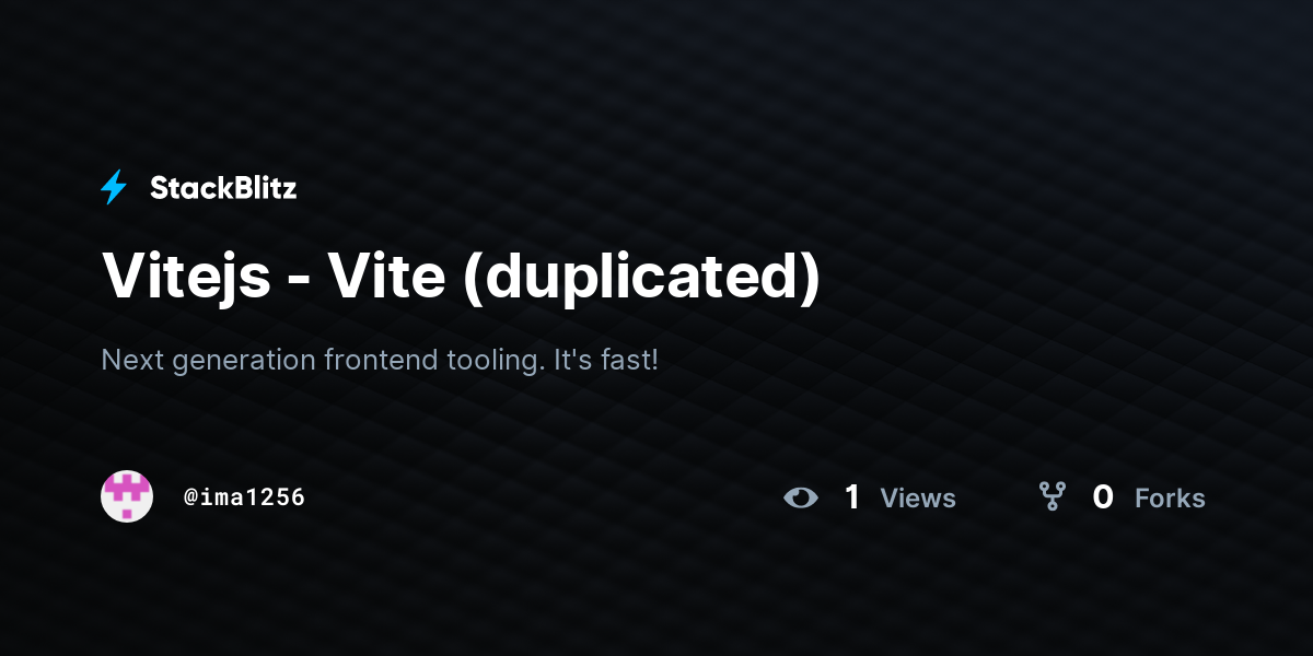 Vitejs - Vite (duplicated) - StackBlitz