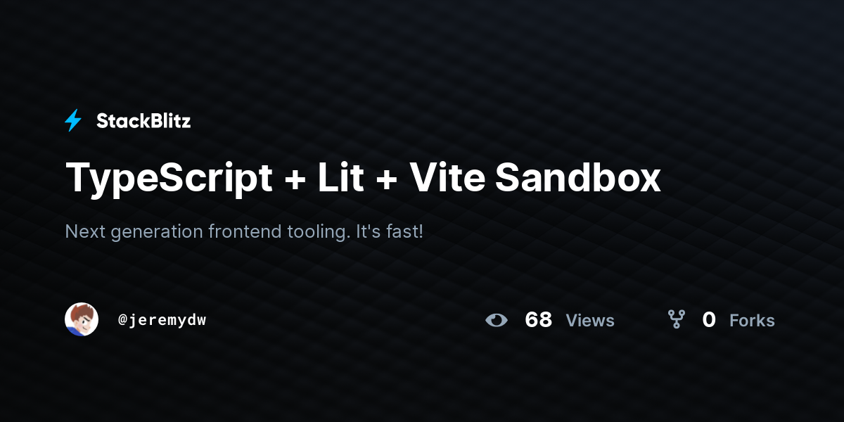 TypeScript + Lit + Vite Sandbox - StackBlitz