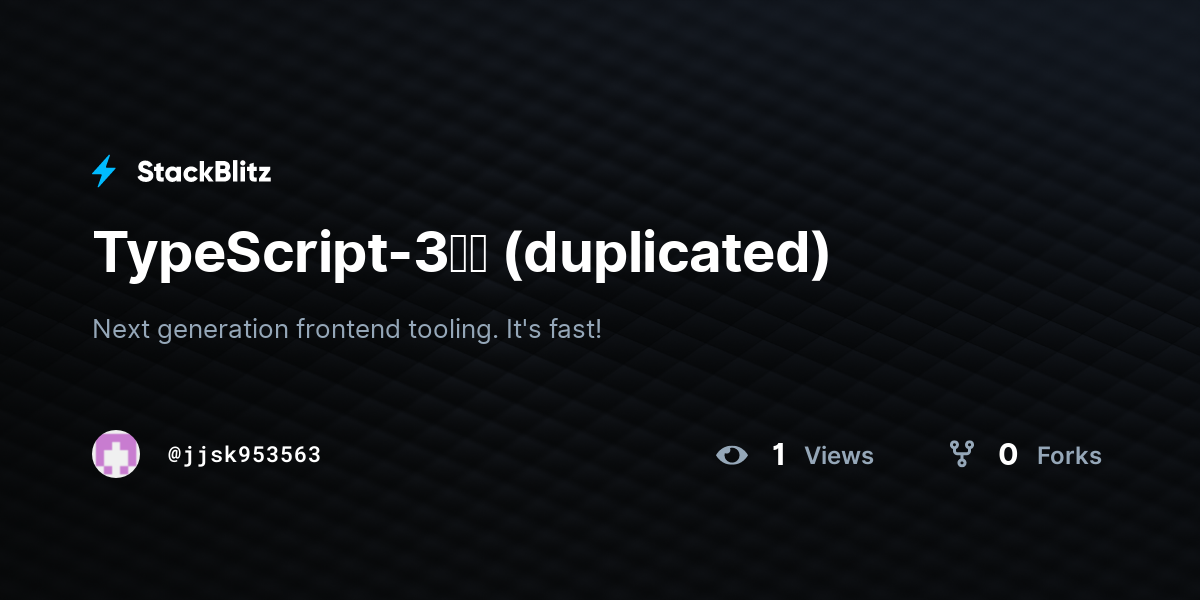 TypeScript-3일차 (duplicated) - StackBlitz