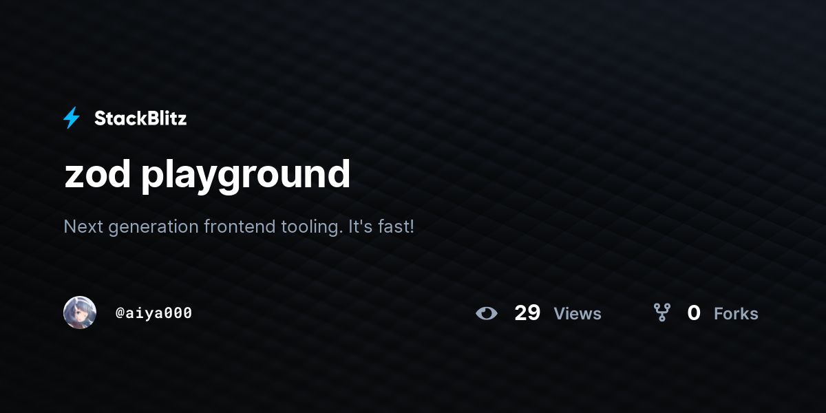 zod playground - StackBlitz