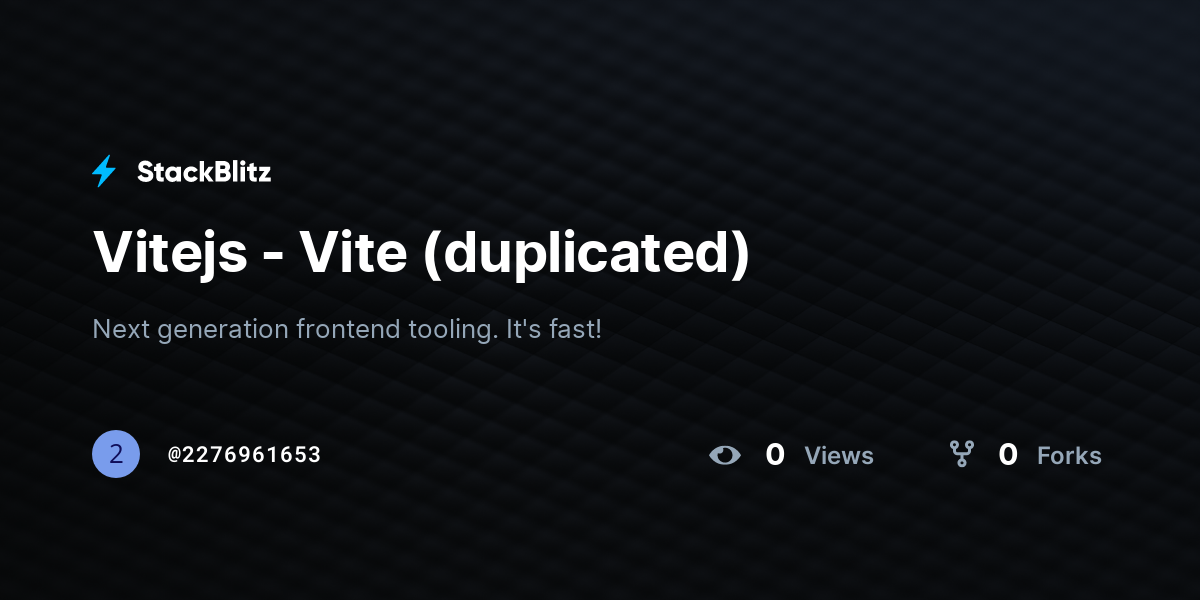 Vitejs - Vite (duplicated) - StackBlitz