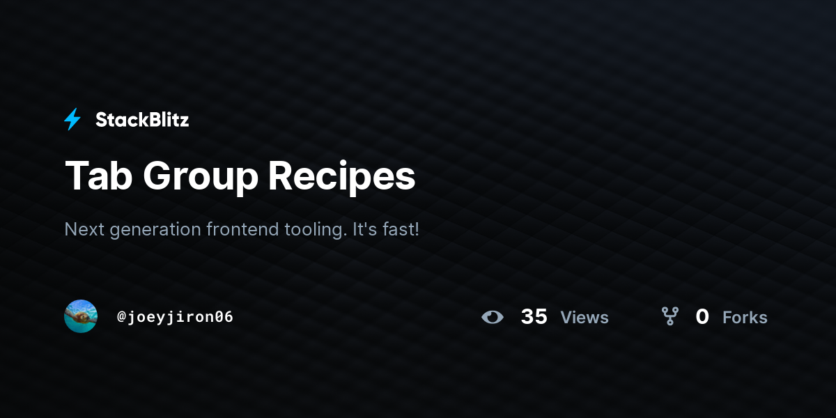 Tab Group Recipes - StackBlitz