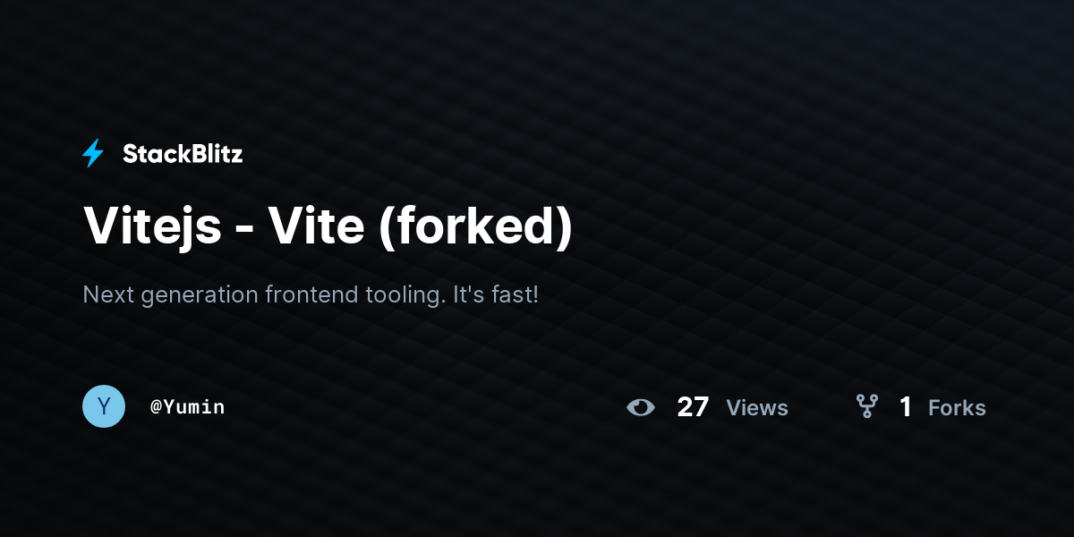 Vitejs - Vite (forked) - StackBlitz