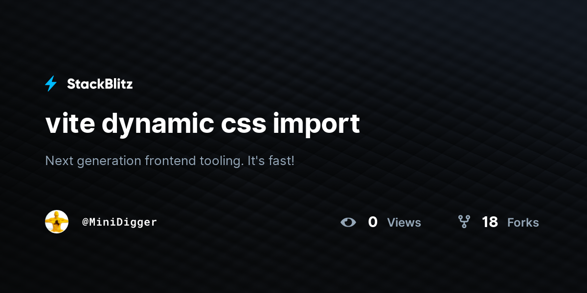 vite dynamic css import - StackBlitz