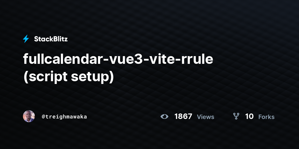 fullcalendar-vue3-vite-rrule (script setup) - StackBlitz
