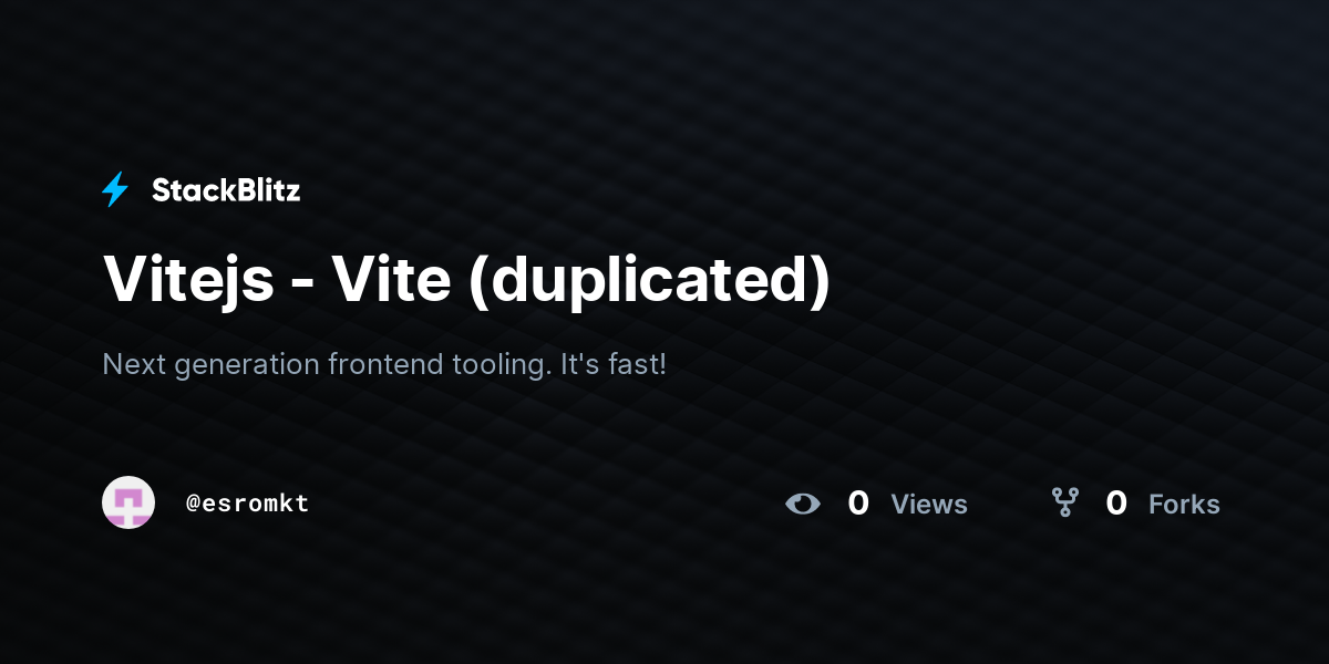 Vitejs - Vite (duplicated) - StackBlitz