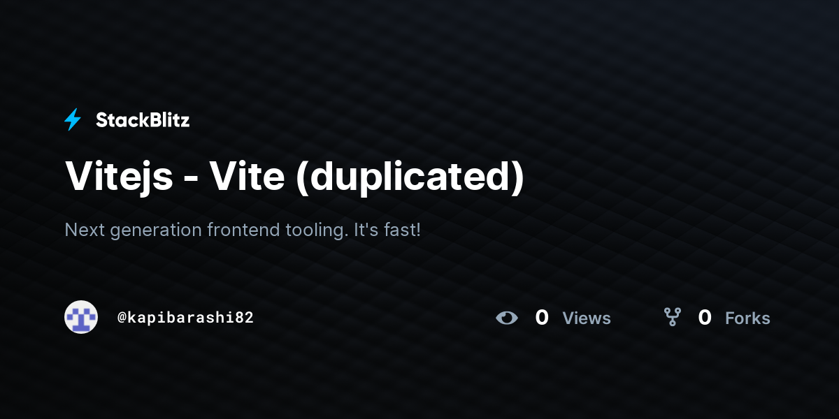 Vitejs - Vite (duplicated) - StackBlitz