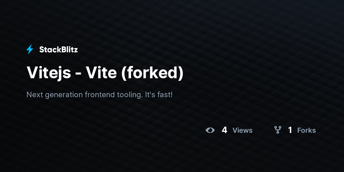 Vitejs - Vite (forked) - StackBlitz