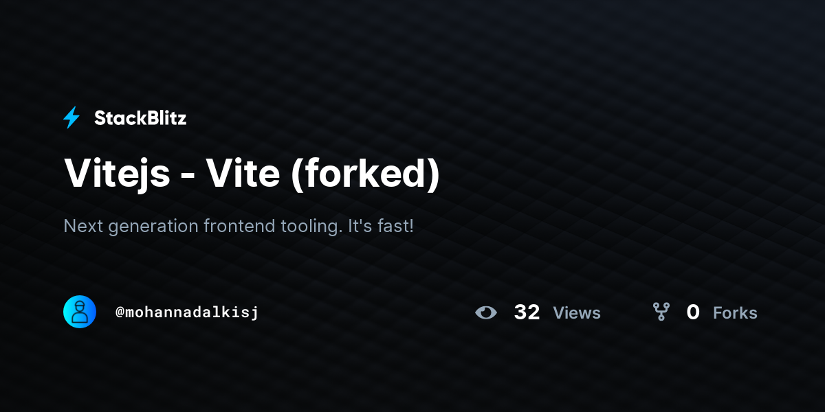 Vitejs - Vite (forked) - StackBlitz