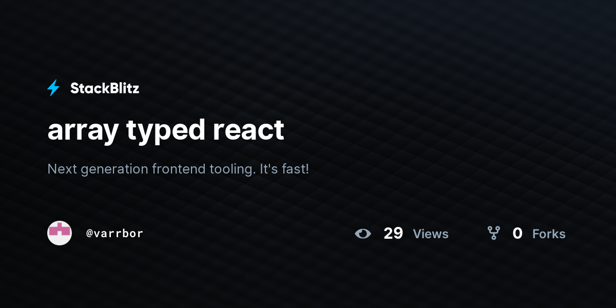 array typed react - StackBlitz