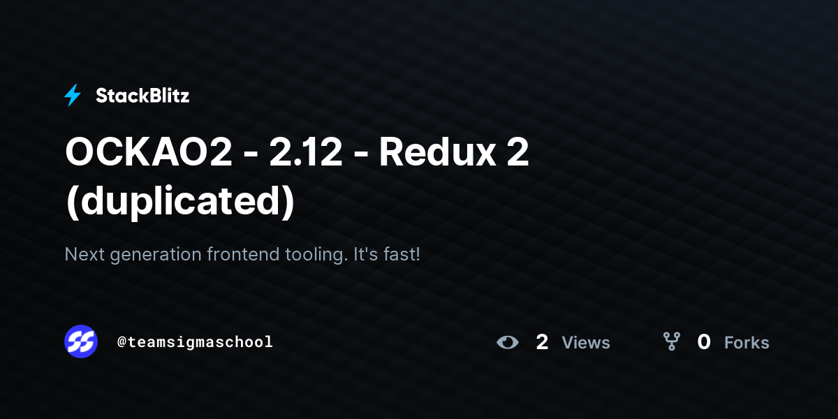 OCKAO2 - 2.12 - Redux 2 (duplicated) - StackBlitz