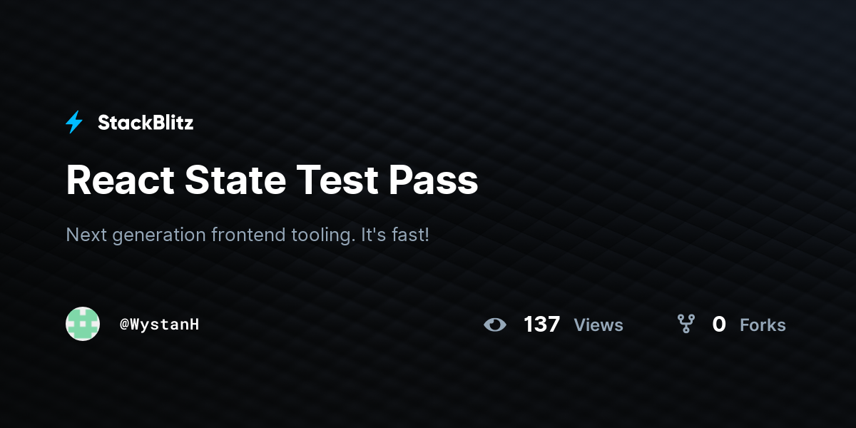 React State Test Pass - StackBlitz