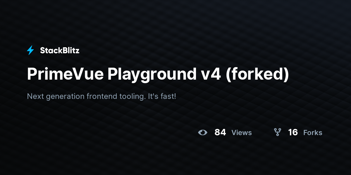 PrimeVue Playground v4 (forked) - StackBlitz