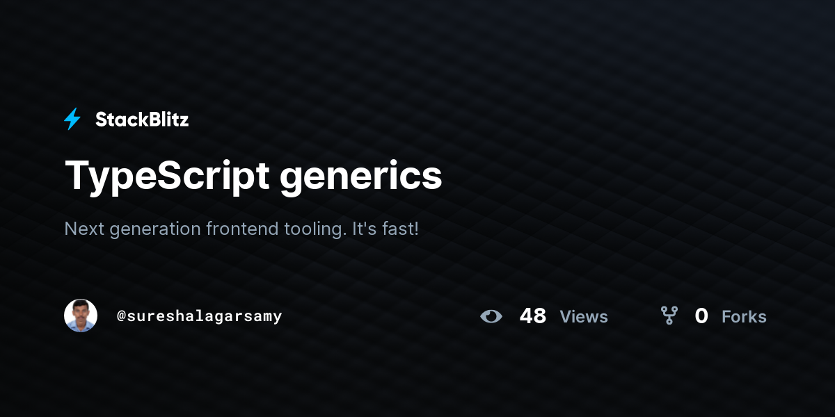 TypeScript generics - StackBlitz