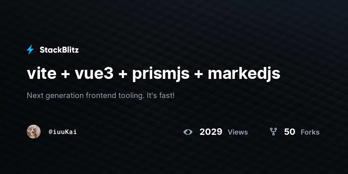vite + vue3 + prismjs + markedjs - StackBlitz