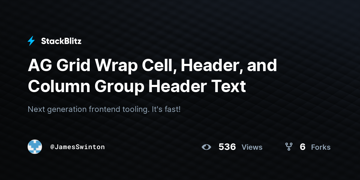 AG Grid Wrap Cell, Header, and Column Group Header Text - StackBlitz