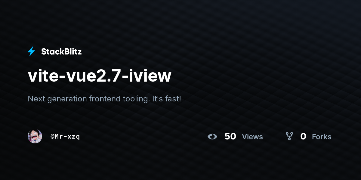 vite-vue2.7-iview - StackBlitz