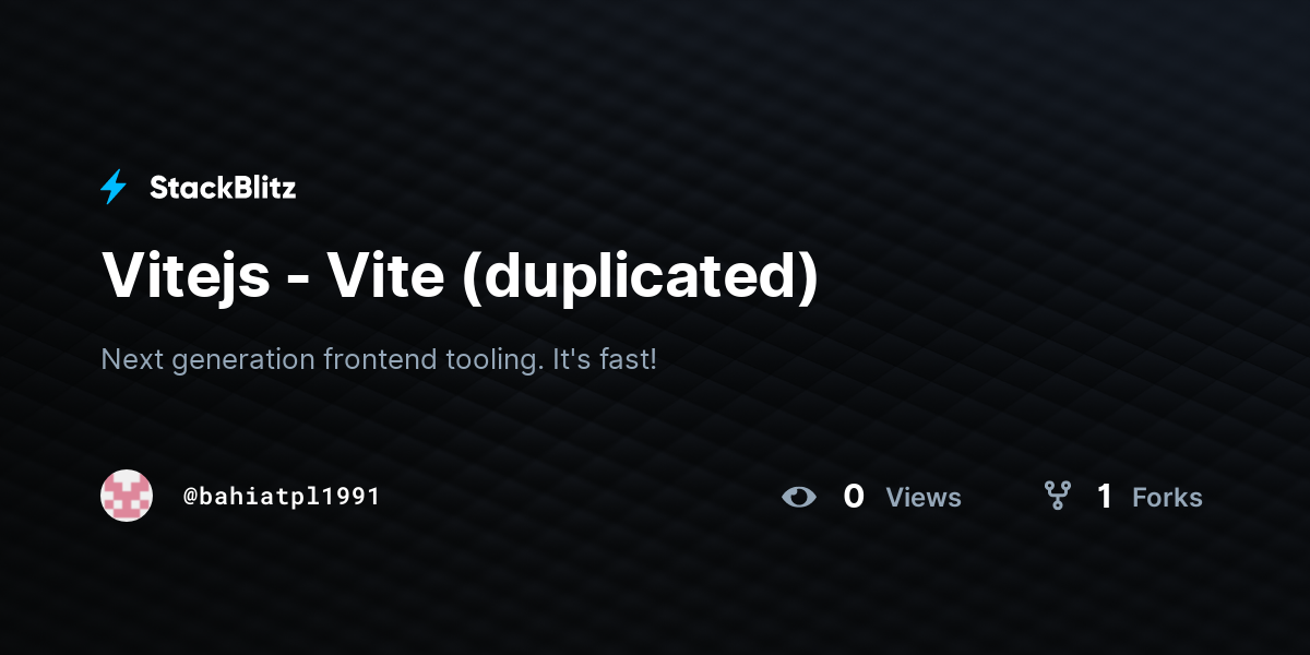 Vitejs - Vite (duplicated) - StackBlitz