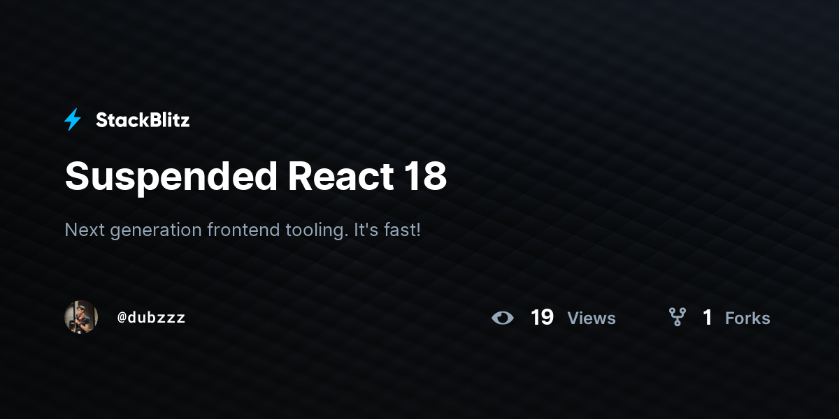 Suspended React 18 - StackBlitz