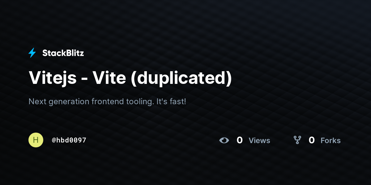 Vitejs - Vite (duplicated) - StackBlitz
