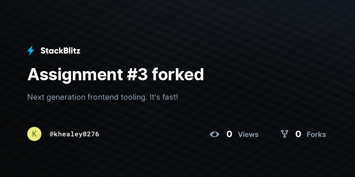 Assignment #3 forked - StackBlitz