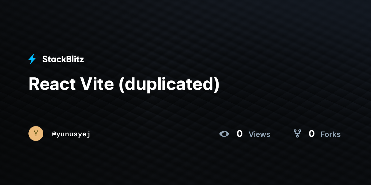 React Vite (duplicated) - StackBlitz