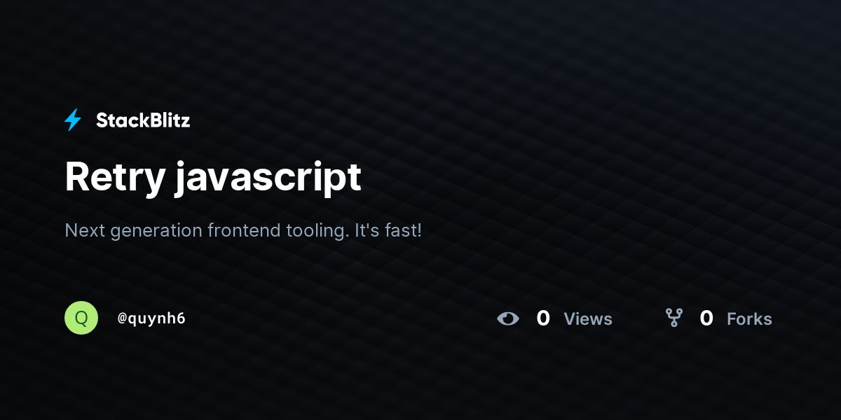 Retry javascript - StackBlitz
