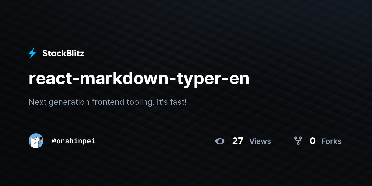 react-markdown-typer-en - StackBlitz