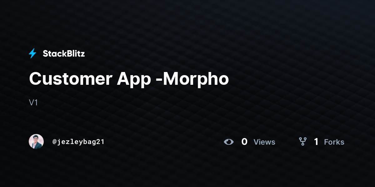 Customer App -Morpho - StackBlitz